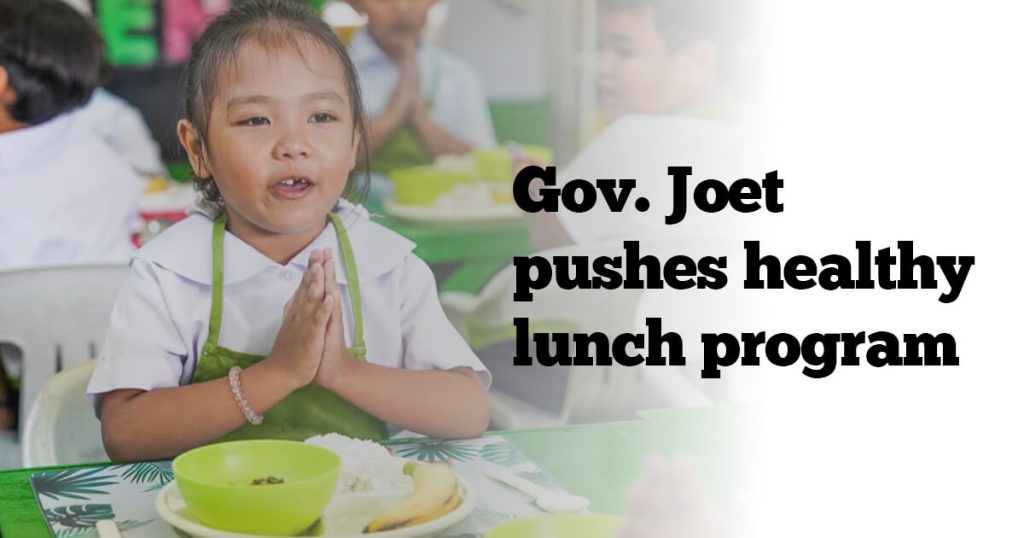 Gov. Joet pushes healthy lunch program