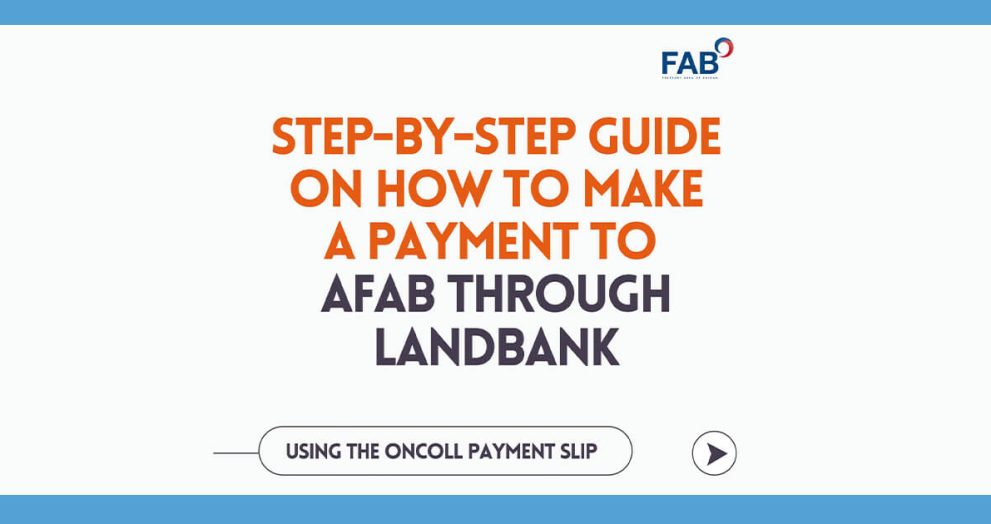 AFAB, Ipinatutupad ang LandBank OnColl Payment Facility