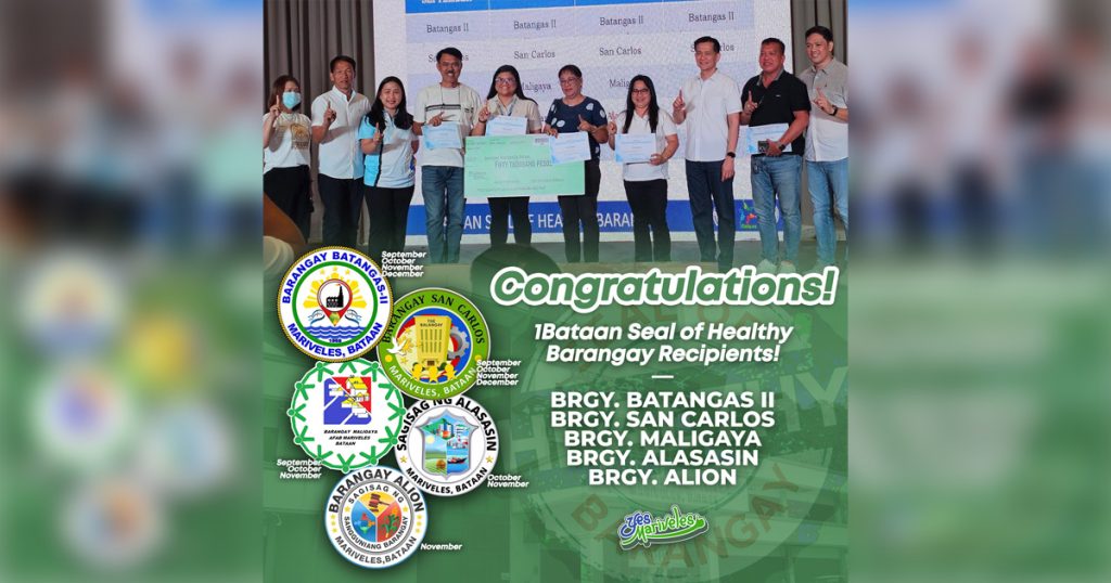 Five Mariveles barangays receive 1Bataan Seal of Healthy Barangay 2025